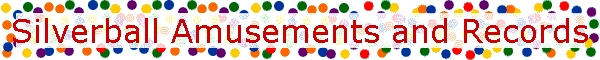 Silverball Amusements and Records